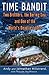 Time Bandit: Two Brothers, ...
