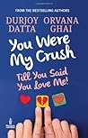 You Were My Crush