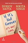If It’s Not Forever