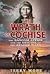 The Wrath of Cochise: The BASCOM Affair and the Origins of the Apache Wars