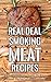Real Deal Smoking Meat Recipes by Jack Hamilton