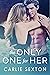 The Only One For Her