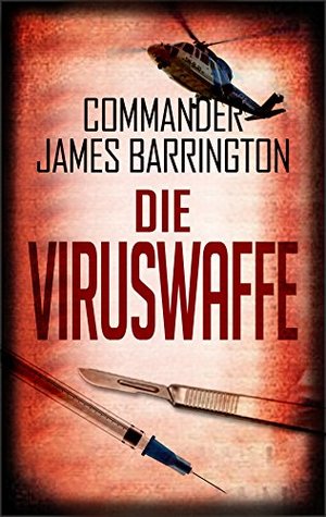 Die Virus-Waffe (German Edition)