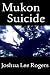 Mukon Suicide