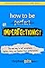 How to Be an Imperfectionis...