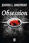 Obsession by Jennifer L. Armentrout