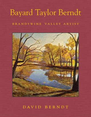 Bayard Taylor Berndt - Delaware Valley Artist