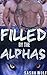 Filled by the Alphas