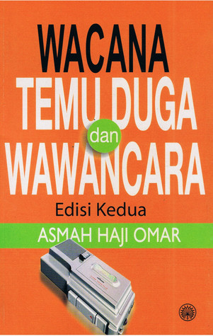 Wacana Temu Duga dan Wawancara (Edisi Kedua)