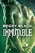 Immutable