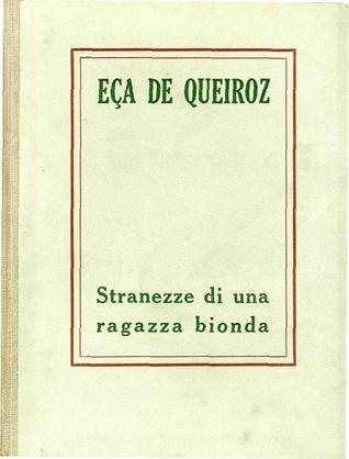 Stranezze di una Ragazza Bionda e Altri Racconti (Hardcover)