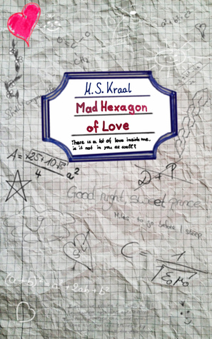 Mad Hexagon of Love (Six Degrees of Separation, #1)