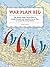 War Plan Red: The United States' Secret Plan to Invade Canada and Canada's Secret Plan to Invade the United States