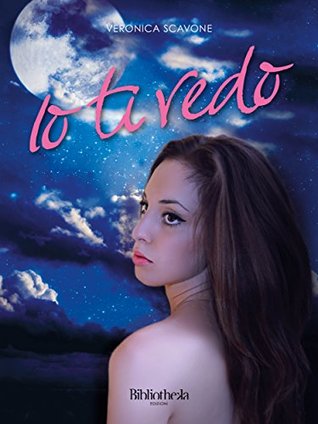 Io ti vedo (Kindle Edition)