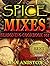 SPICE MIXES AND SEASONINGS:...