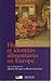 Histoire et identités alimentaires en Europe