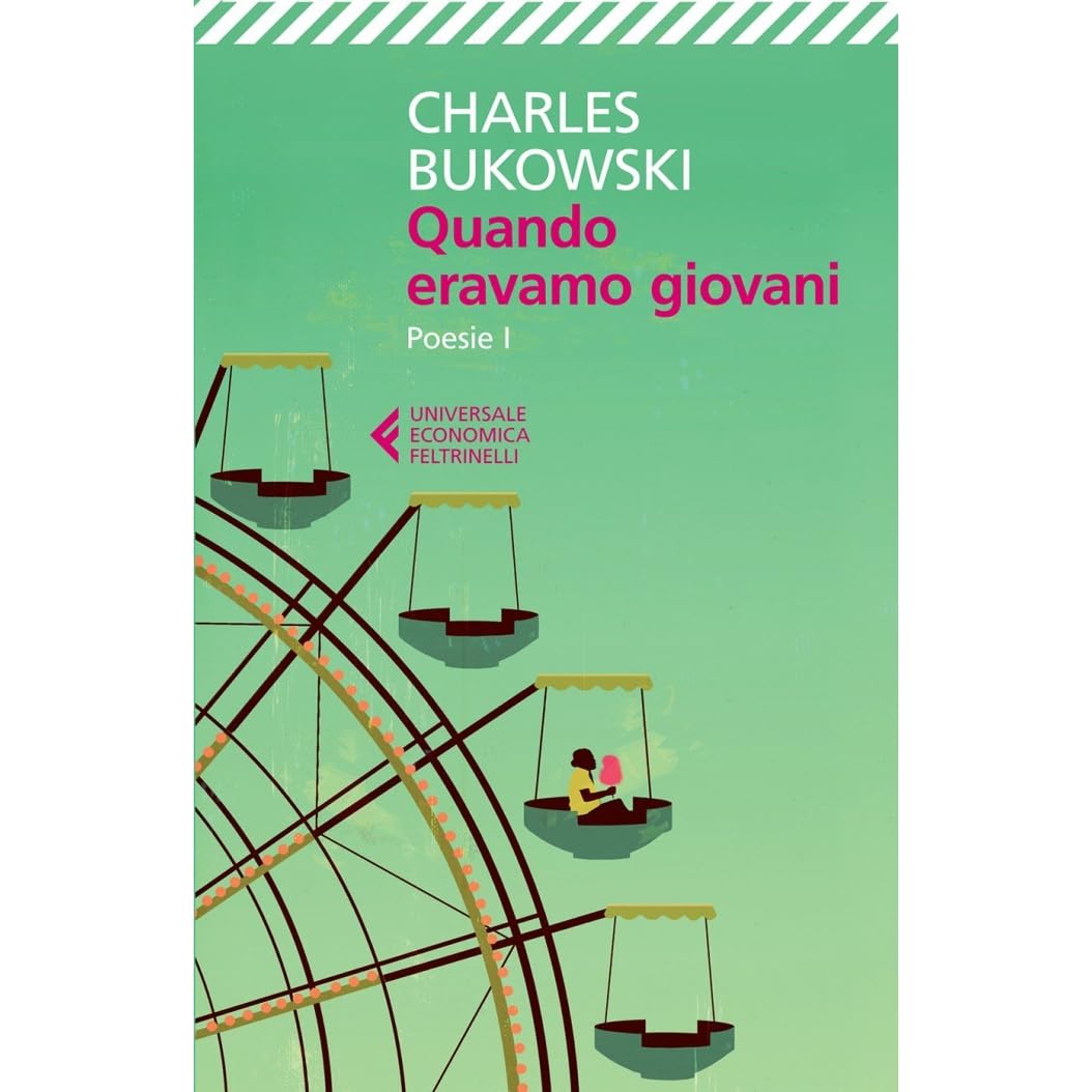 Bukowski Non Ho Smesso Di Pensarti Libro