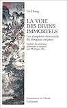 La Voie des divins immortels : Les chapitres discutifs du Baopuzi neipian