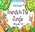 Friends in the Jungle, Book 4