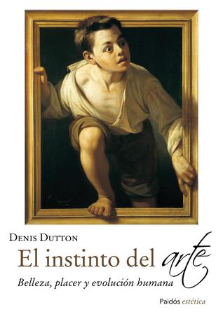 El instinto del arte: Belleza, placer y evolución humana