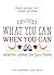 What You Can When You Can: ...