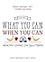 What You Can When You Can: Healthy Living on Your Terms