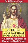 A Brief Catechism...