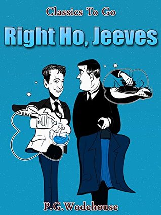 Right Ho, Jeeves