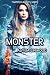 Monster by Alycia Linwood Monster by Alycia Linwood