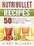 Nutribullet Recipes by Cindy Williams