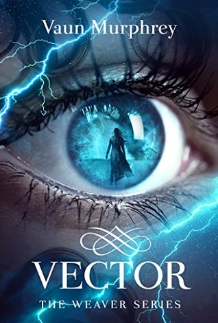 Vector (Weaver #3)
