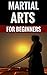 Martial Arts For Beginners ...