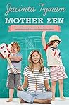 Mother Zen