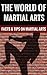 The World Of Martial Arts - Facts & Tips On Popular Martial Arts by Charles  Martin
