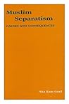Muslim Separatism by Sita Ram Goel