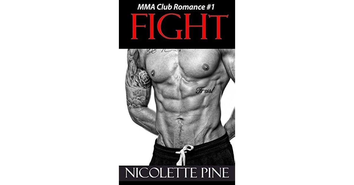 Fight (MMA Romance Club Book 1) by Nicolette Pine