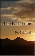The Last Tribe