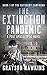 The Extinction Pandemic (Th...