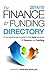 The Finance and Funding Directory 2014/15: A comprehensive guide to the best sources of finance and funding
