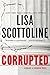 Corrupted (Rosato & DiNunzio, #3)