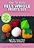 How To Make Felt Whole Frui...