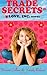 Trade Secrets: A fun, contemporary romance about the cutthroat love business (Volume 1)