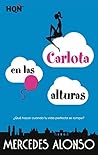 Carlota en las alturas by Mercedes Alonso