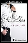 Miscelánea by Ana Álvarez