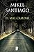 El mal camino