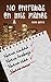 No entrabas en mis planes: La historia de Aaron y Livy (Spanish Edition)
