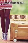 Depredador by Lucía Herrero