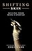 Shifting Skin (DI Jon Spice...