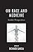 On Race and Medicine by Richard Garcia