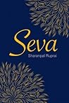 Seva by Sharanpal Ruprai Seva by Sharanpal Ruprai